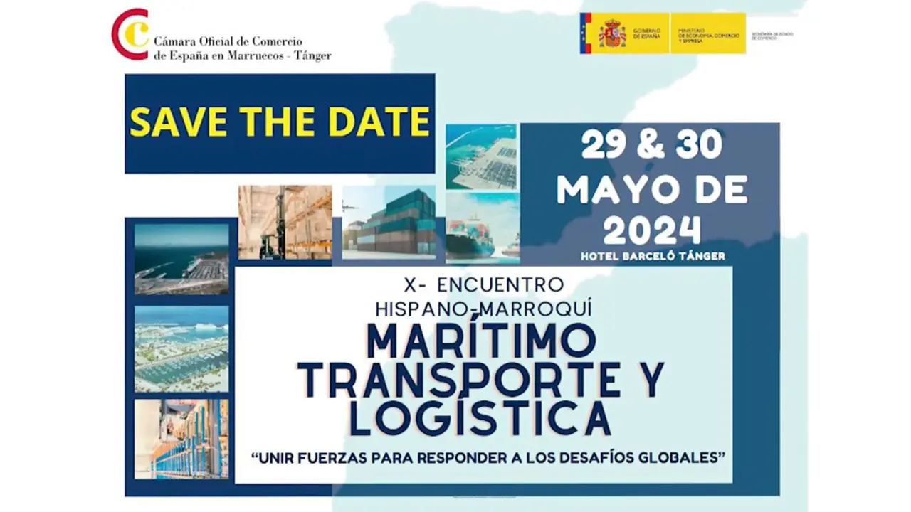 X Encuentro Hispano-Marroquí Marítimo, de Transporte y Logística