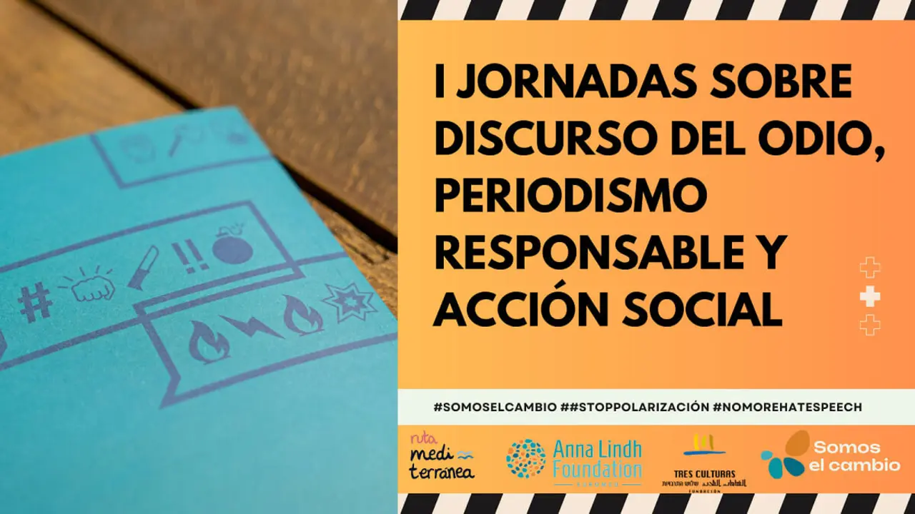 Jornada sobre Discurso del Odio, Periodismo Responsable y Acción Social en la Fundación Tres Culturas