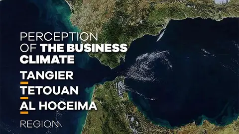 Informe sobre clima de negocio en la región de Tánger-Tetuán-Alhucemas
