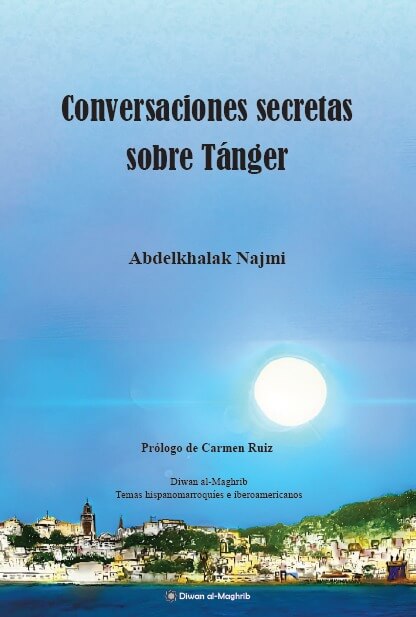 Conversaciones Secretas sobre Tánger Abdelkhalak Najmi (3) - copia