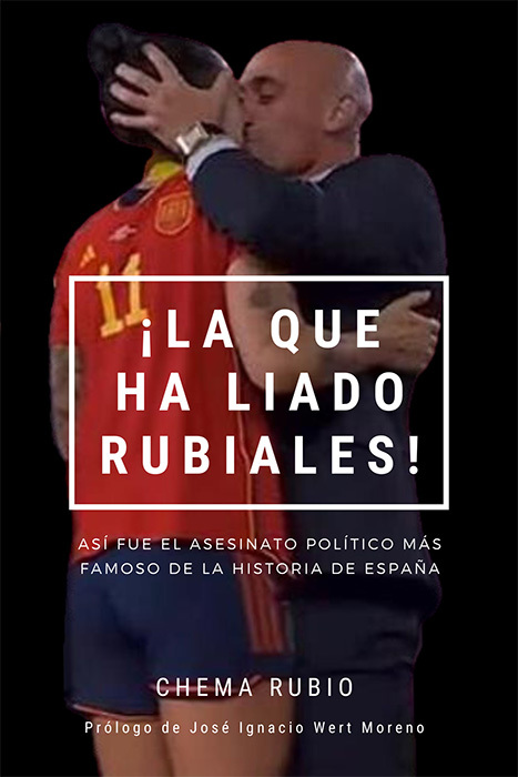 La que ha liado Rubiales