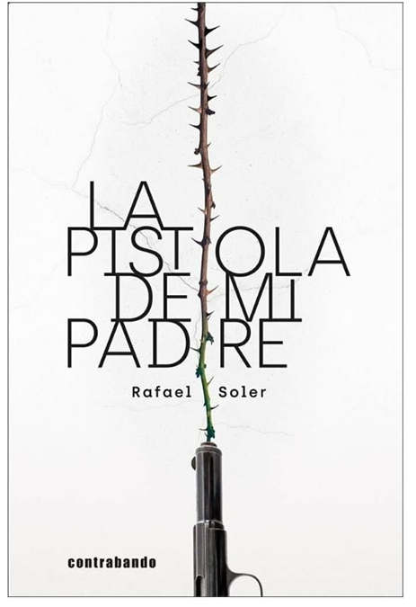 La pistola de mi padre