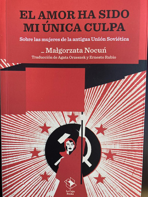 El amor ha sido mi única culpa - Małgorzata Nocuń