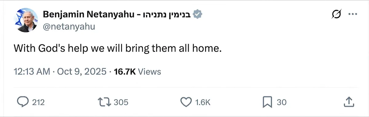 <p>Publicación del primer ministro israelí, Benjamín Netanyahu, tomada de una red social y publicada el 9 de octubre de 2025 - PHOTO/ REDES SOCIALES via REUTERS</p>
